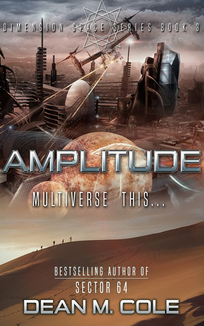 Amplitude: Dimension Space Book Three