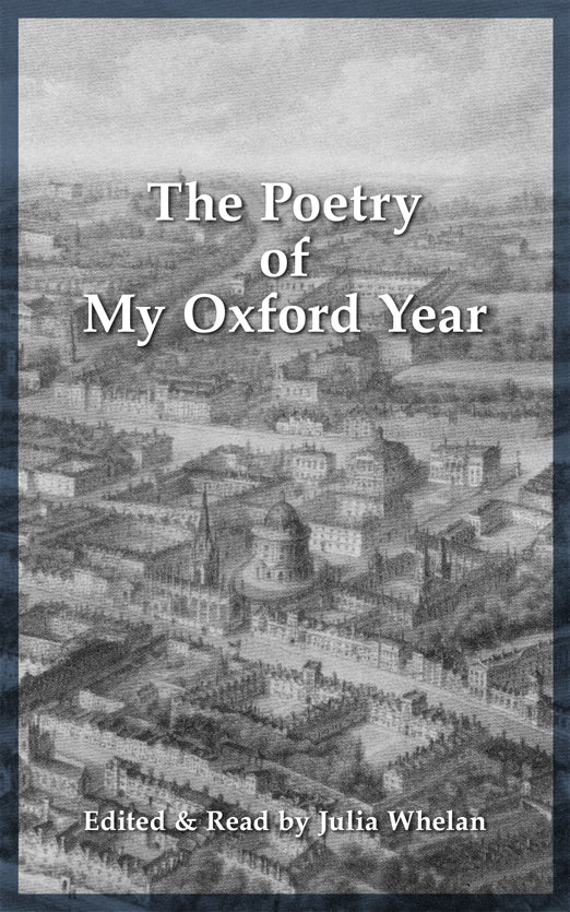 The Poetry of My Oxford Year