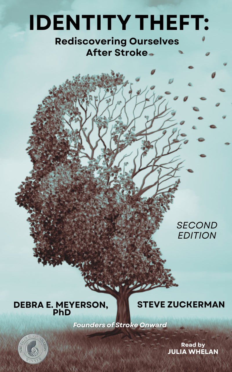 Identity Theft: Rediscovering Ourselves After Stroke Pre-Order