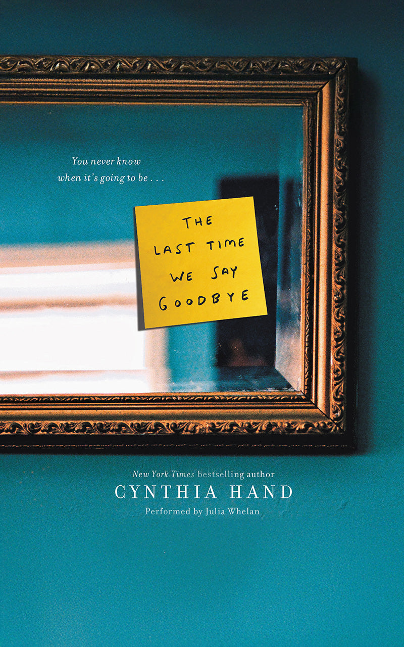 The Last Time We Say Goodbye